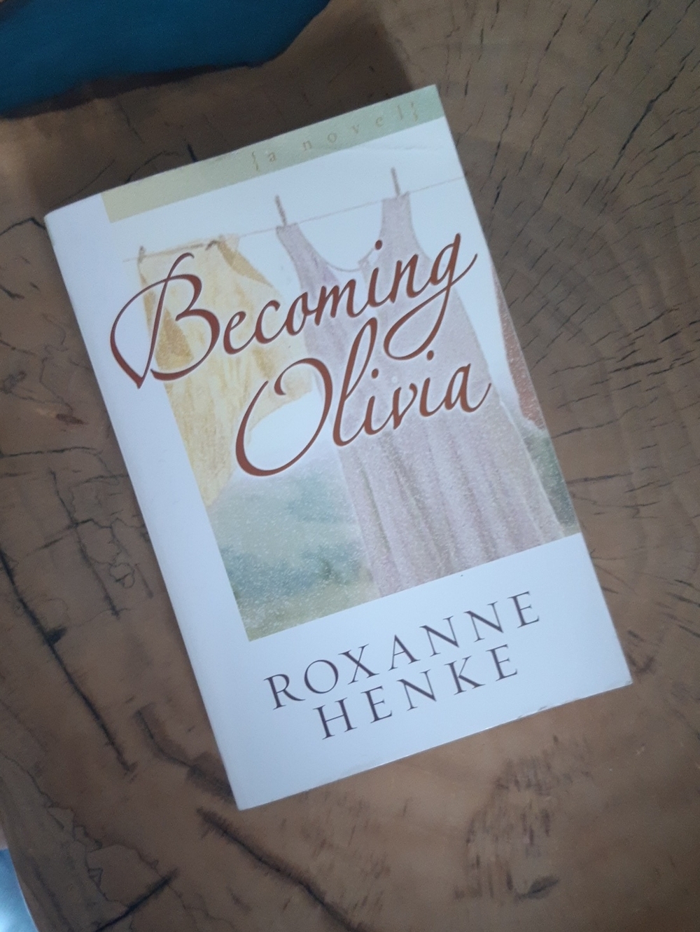 Becoming Olivia Book Contemporary Christian fiction By Roxanne Henke